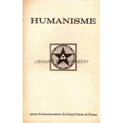 Humanisme Bulletin du Centre de documentation du Grand Orient de France N° 73