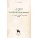 La crise des valeurs symbolistes -  Vingt ans de poésie française  1895-1914
