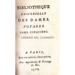 Bibliothèque universelle des dames. Voyages. Tomes 5 & 6