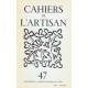 Cahiers de l'Artisan n° 47 à 51