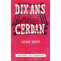 Dix ans avec Marcel Cerdan