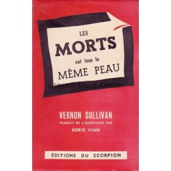 Les morts ont tous la même peau