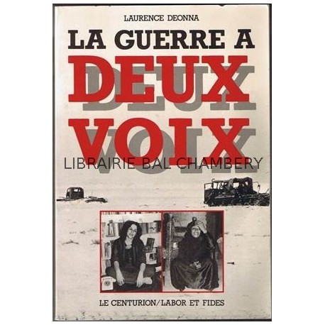 LA GUERRE A DEUX VOIX des femmes d'Egypte et d'Israel parlent