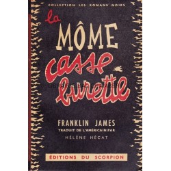 La môme casse-burettes