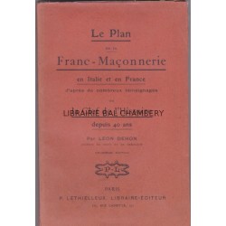 Le plan de la Franc-maçonnerie en Italie et en France (ou la clef de l' histoire depuis 40 ans)