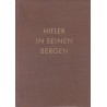 Hitler in seinen Bergen