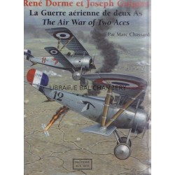 René Dorme et Joseph Guiguet La Guerre aérienne de deux As
