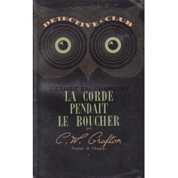 La Corde pendait le Boucher