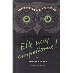 Elle nous empoisonne