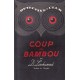 Coup de Bambou