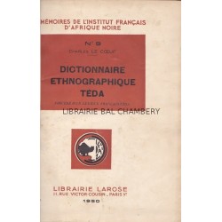Dictionnaire éthnographiqueTéda (1950) - Grammaire et textes Téda-Daza (1955)