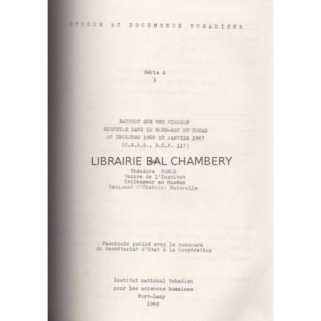 Rapport sur une mission exécutée dans le N.E. du Tchad en décembre 1966 et janvier 1967