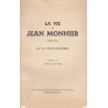 La vie de Jean Monnier (1856-1943)