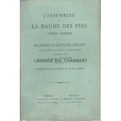 L'Assemblée de la Baume des Fées près Nîmes  Relation d'Antoine Court