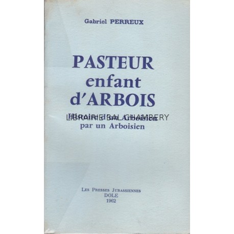 Pasteur enfant d'Arbois