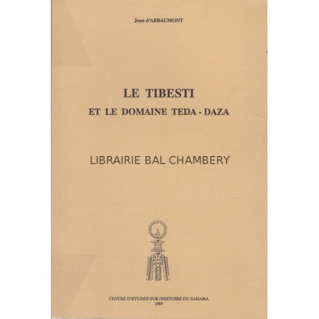 Le Tibesti et le domaine TEDA - DAZA