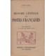 Histoire générale des Postes françaises  7 vol.