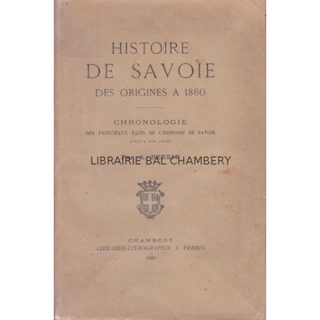 Histoire de Savoie  Des origines à 1860