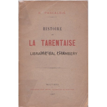 Histoire de la Tarentaise depuis 1792