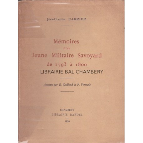 Mémoires d'un Jeune Militaire Savoyard de 1793 à 1800