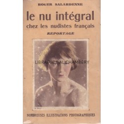 Le nu intégral chez les nudistes français - Reportage