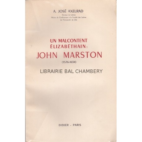 Un mécontent élizabéthain : John Marston (1576-1634)