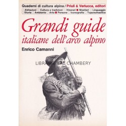 Quaderni di cultura alpina - Grandi guide italiane dell'arco alpino
