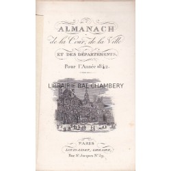 Almanach de la Cour, de la Ville et des Départements pour l'Année 1842