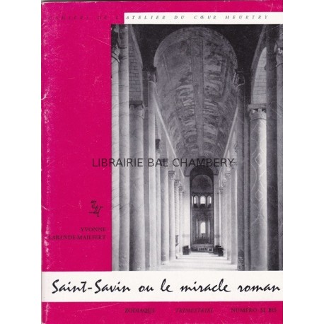 Zodiaque n°33bis -Saint-Savin ou le miracle roman