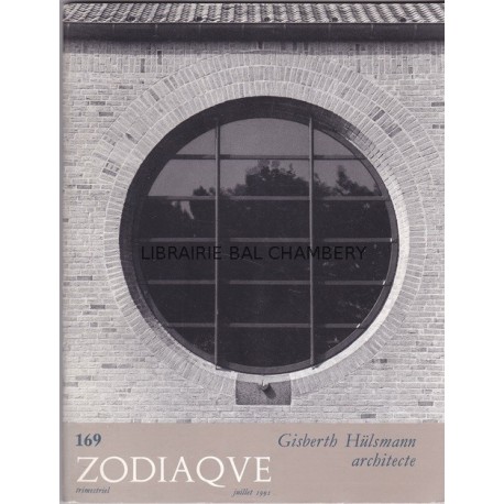 Zodiaque n°169 - Gisberth Hülsmann architecte