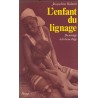 L'enfant du lignage Du sevrage à la classe d'âge