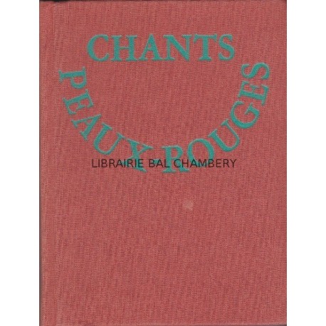 Chants Peaux-Rouges