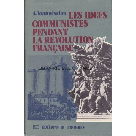 Les idées communistes pendant la Révolution Française