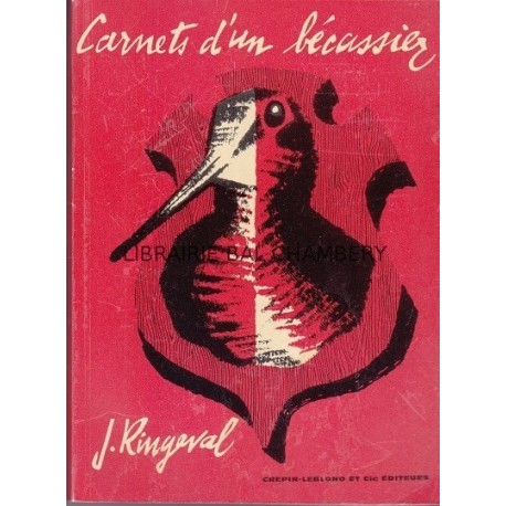 Carnets d'un bécassier