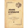 Jours d'épreuve - L'agglomération Les Echelles - Entre-Deux-Guiers aux derniers jours de la guerre 1939-1940