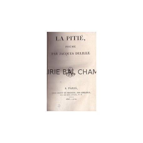 La Pitié - Poëme en quatre chants