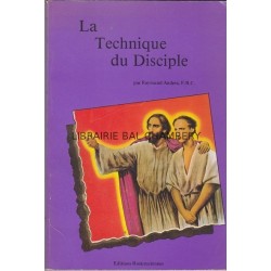 La Technique du Disciple