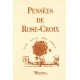 Pensées de Rose-Croix