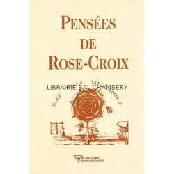 Pensées de Rose-Croix