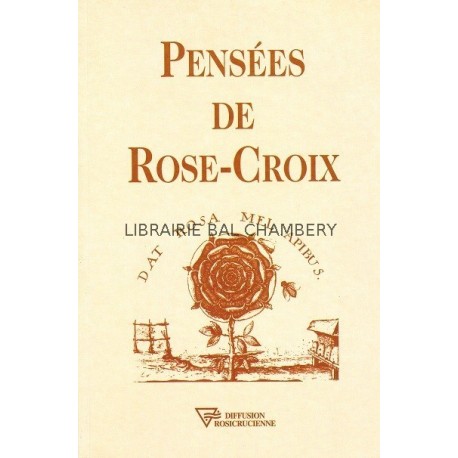 Pensées de Rose-Croix