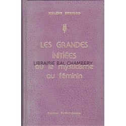 Les grandes initiées ou le mysticisme au féminin