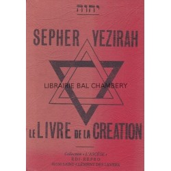 SEPHER YEZIRAH ou Livre de la Création
