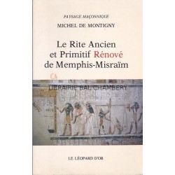 Le Rite Ancien et Primitif Rénové de Memphis-Misraïm