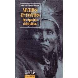 Mythes et Contes des Apaches chiricahuas