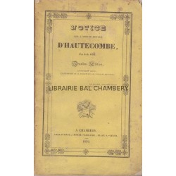 Notice sur l'Abbaye royale d'Hautecombe - Deuxième édition, entièrement revue, ...