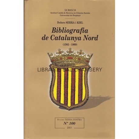 Bibliografia de Catalunya Nord  (1502 - 1999)