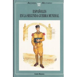 Espagnoles en la Segunda Guerra Mundial