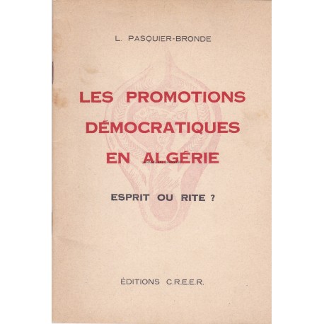 Les promotions démocratiques en Algérie Esprit ou Rite ?