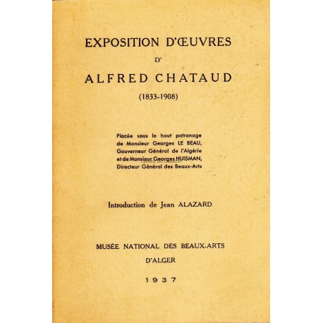 Exposition d'Oeuvres d'Alfred CHATAUD (1833-1908)