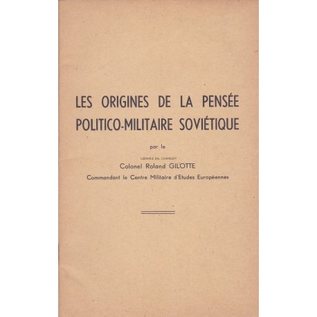 Les origines de la pensée politico-militaire soviétique